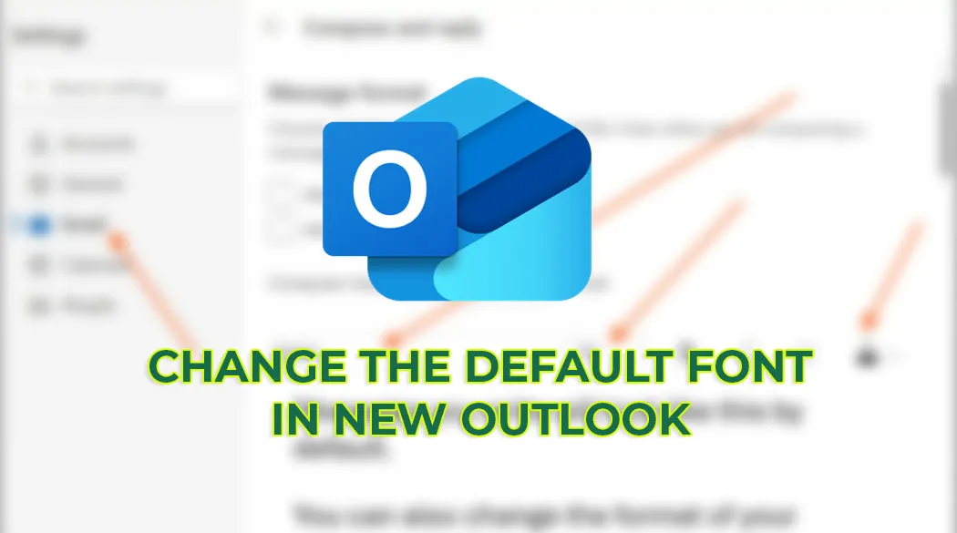 change the default font in new outlook